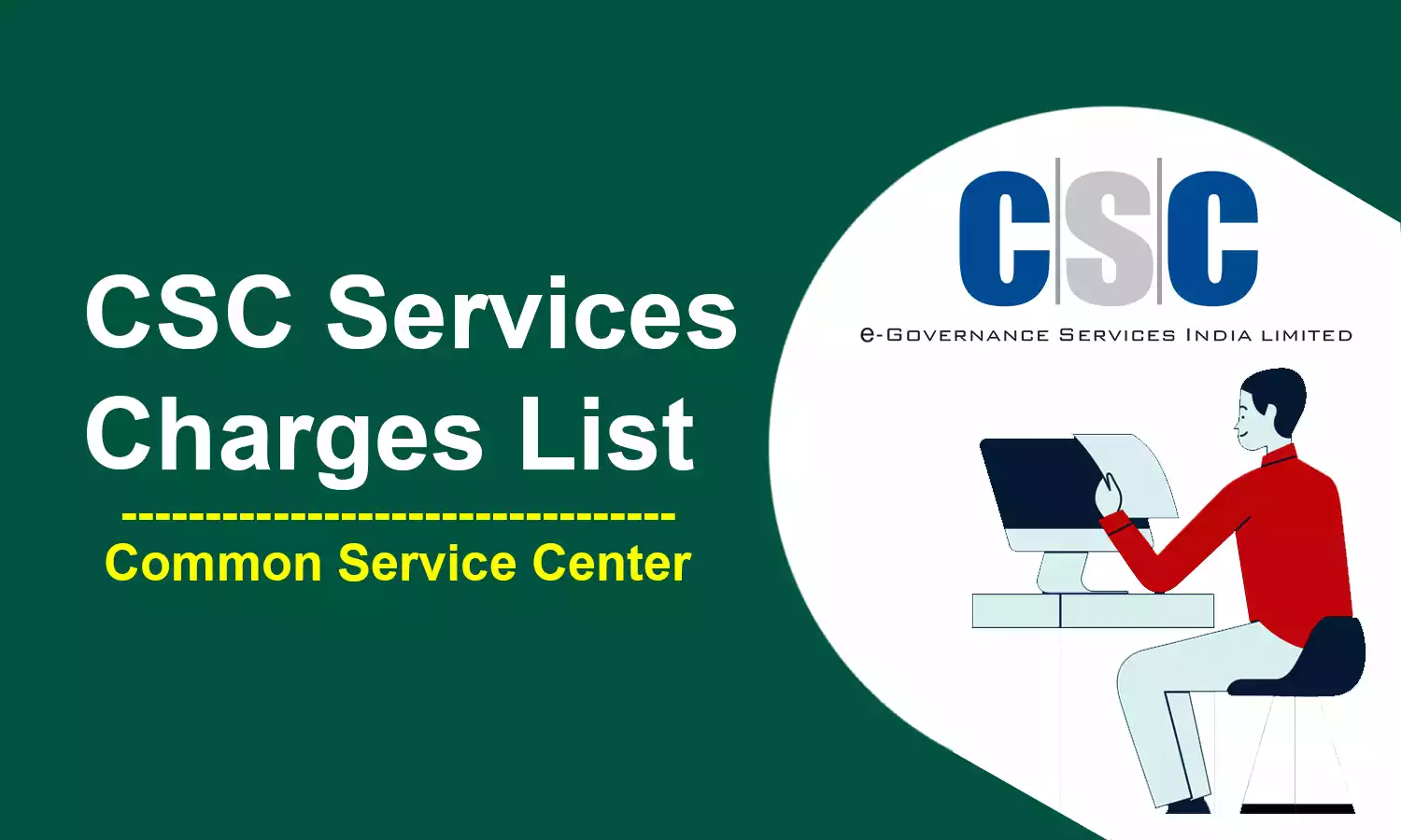 CSC Services Charges List