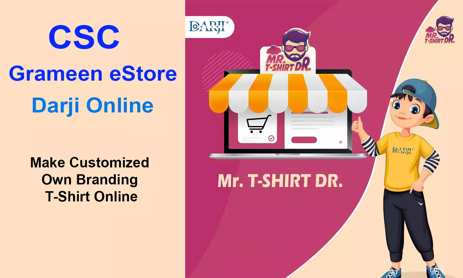 Darji Online Mr. T-Shirt Dr. new CSC Service