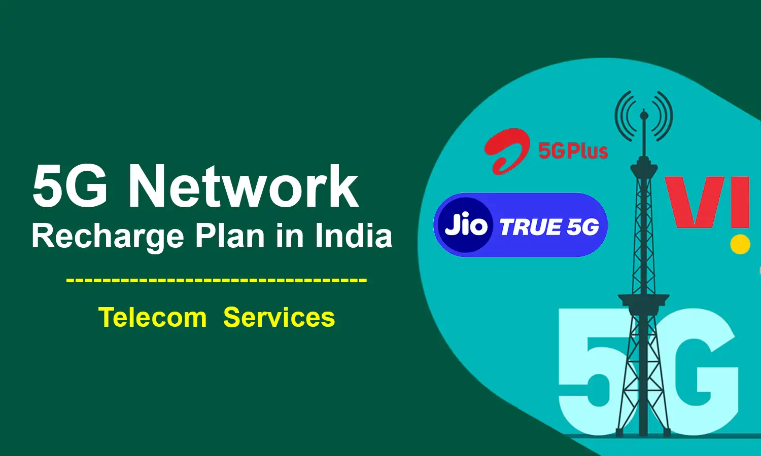 5G Recharge Plan in India