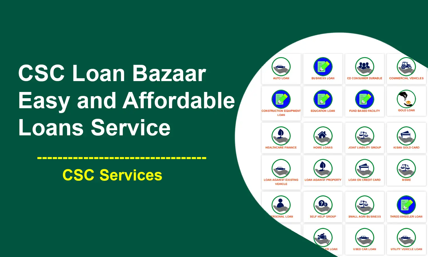 CSC Loan Bazaar