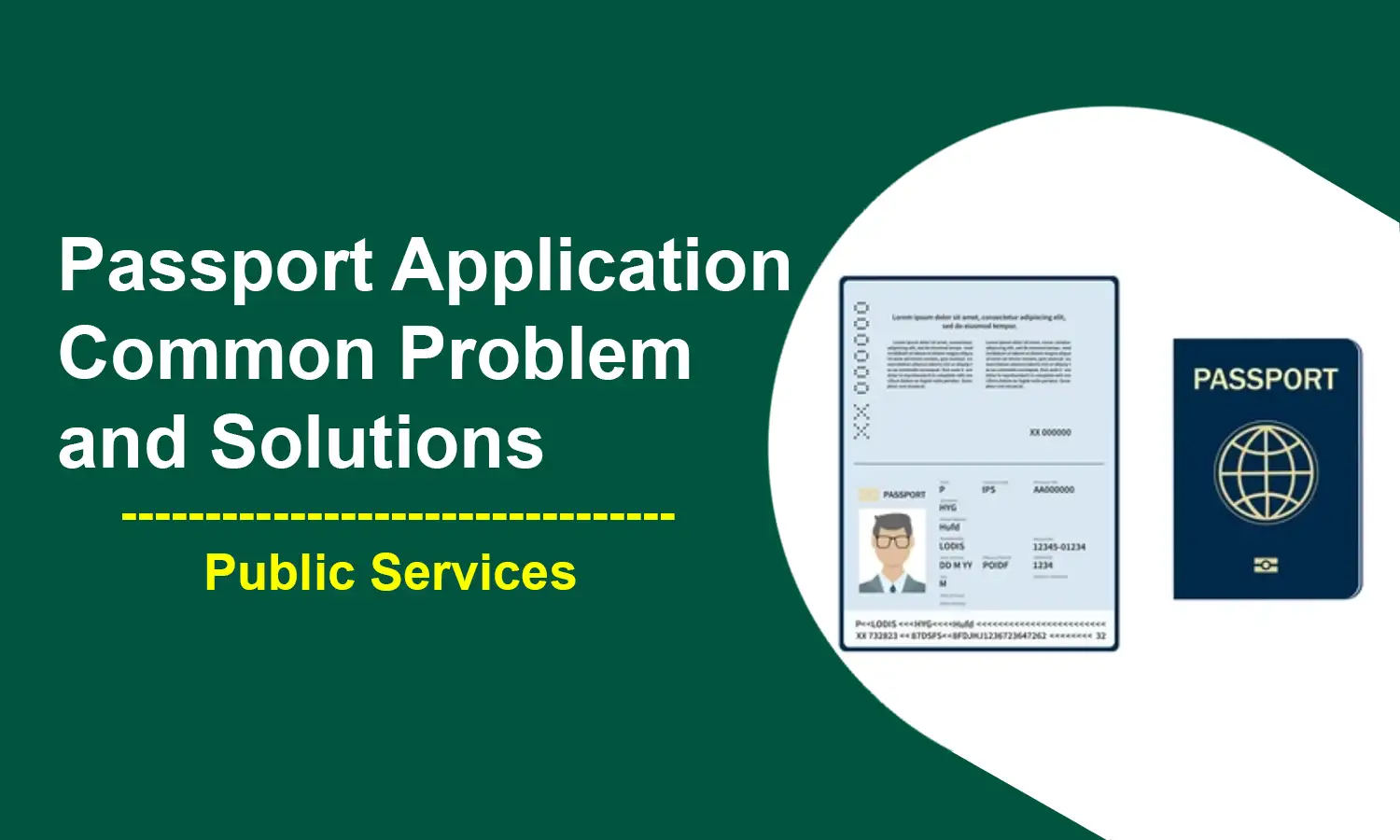 Passport Application Common Problem and Solutions