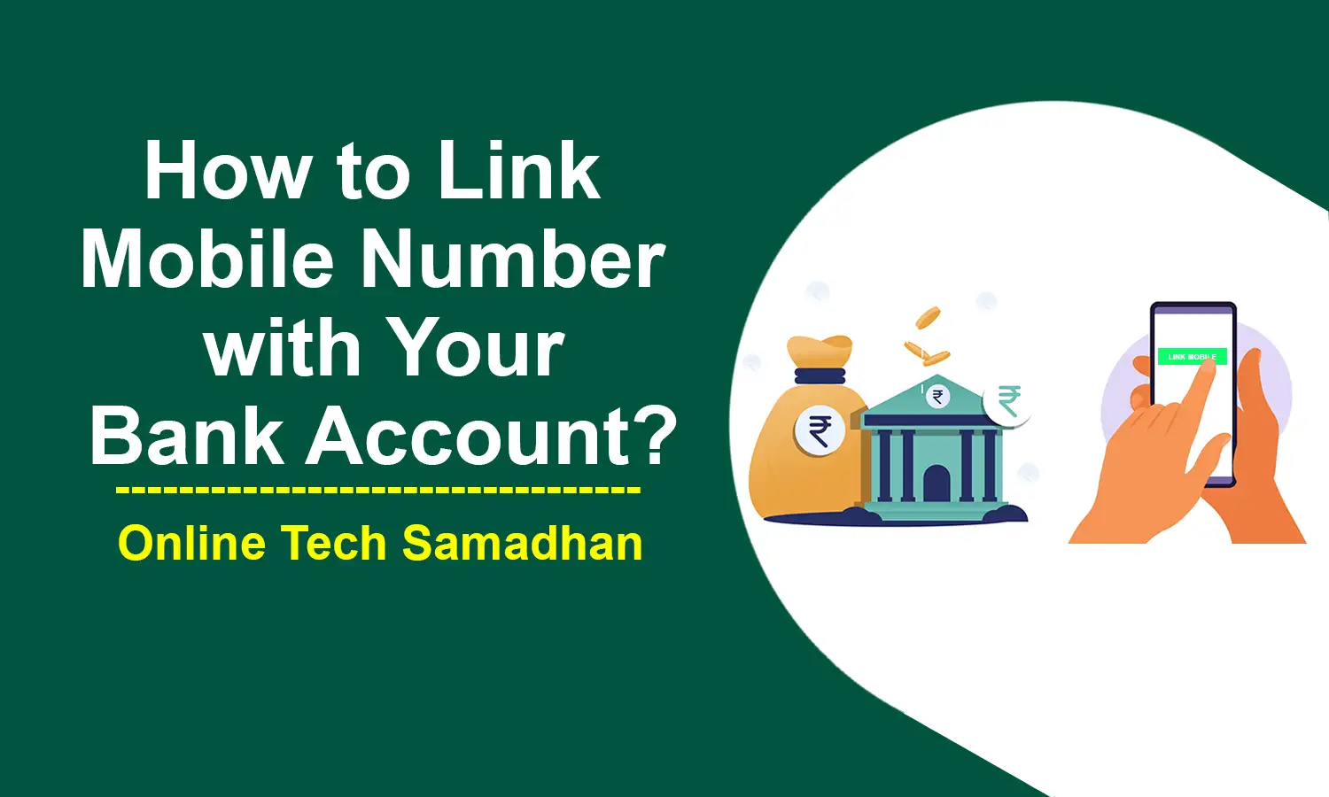 How to Link Mobile Number with Bank Account