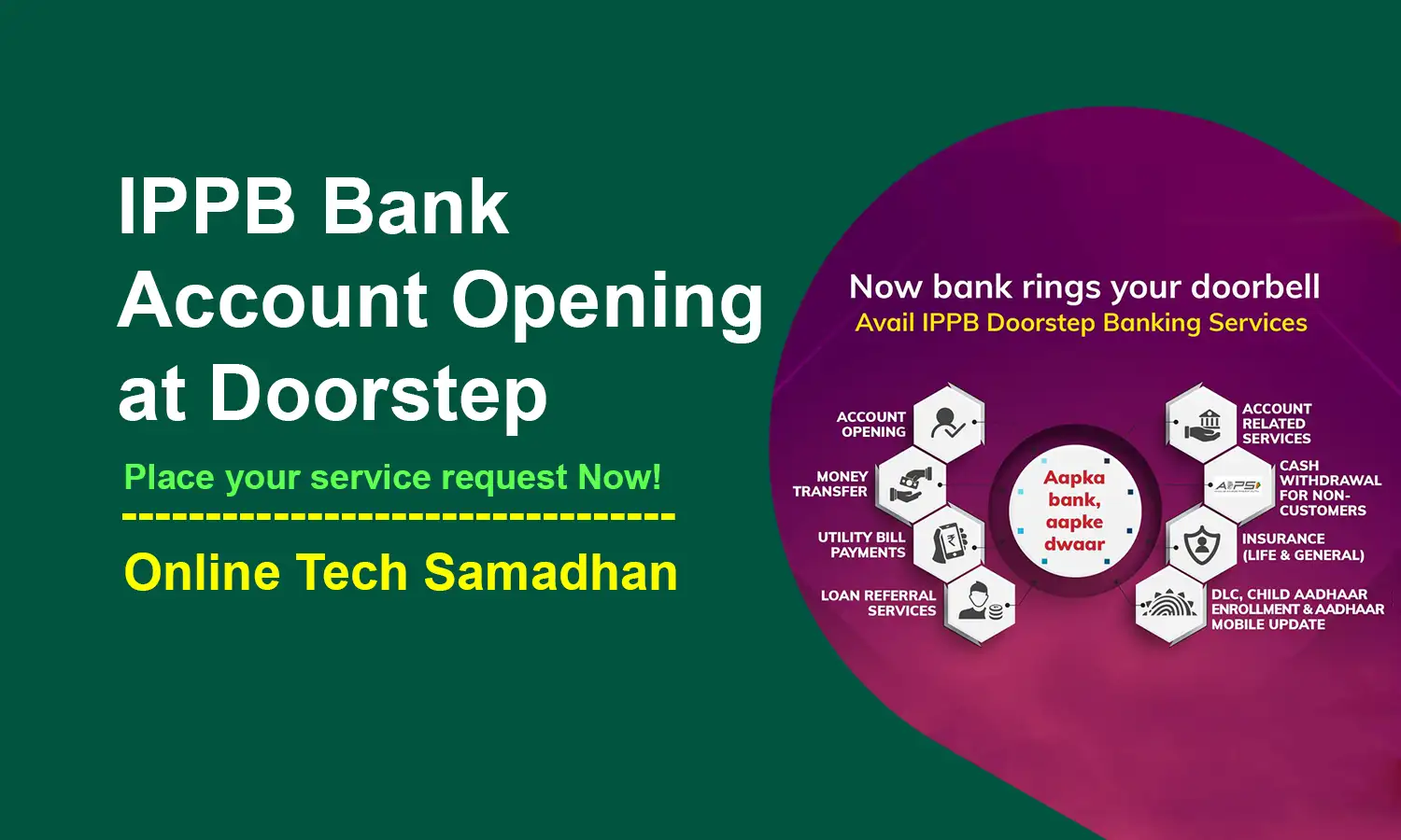 request-for-ippb-bank-account-opening-at-doorstep-in-minutes