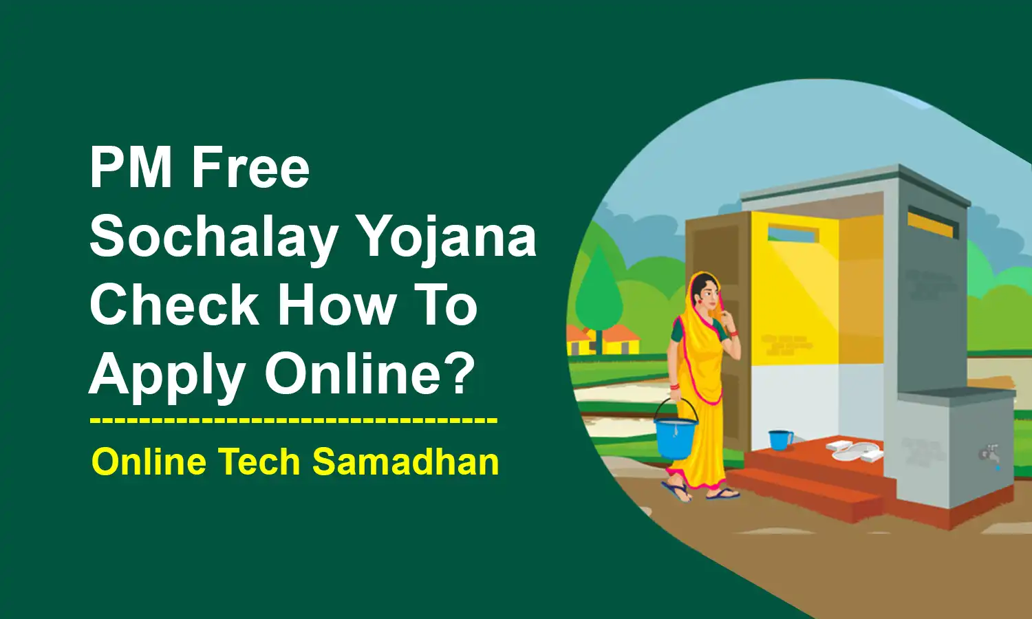 How to Apply PM Sauchalay Yojana Online