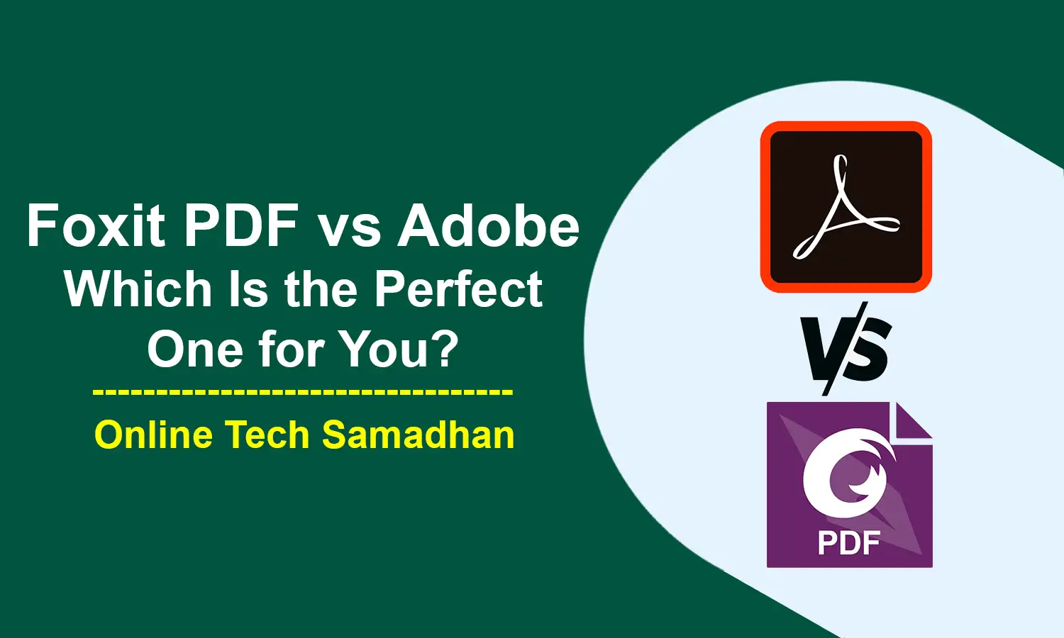 Foxit PDF vs Adobe