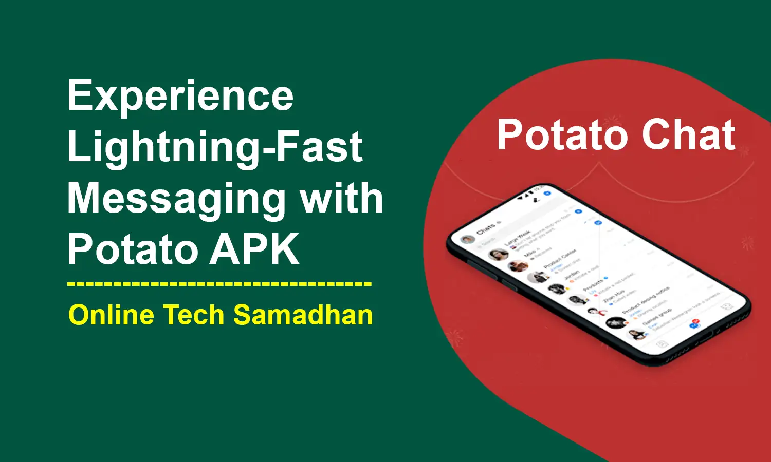 Messaging with Potato APK