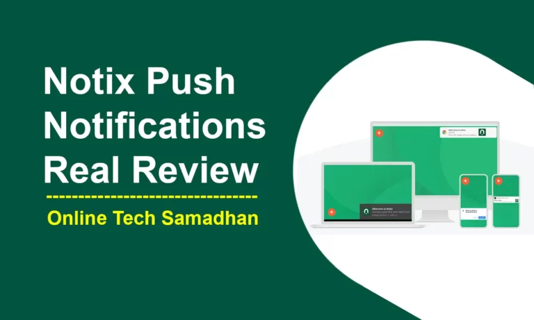 Notix Push Notifications Real Review