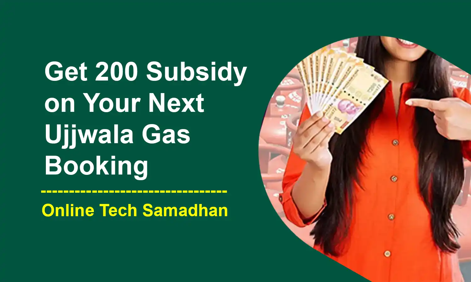 Ujjwala Gas Subsidy
