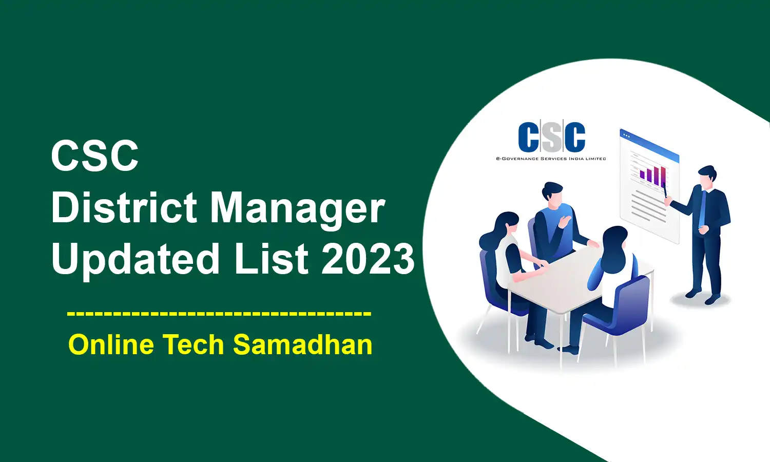 CSC District Manager List Updated Name and Contacts 2024