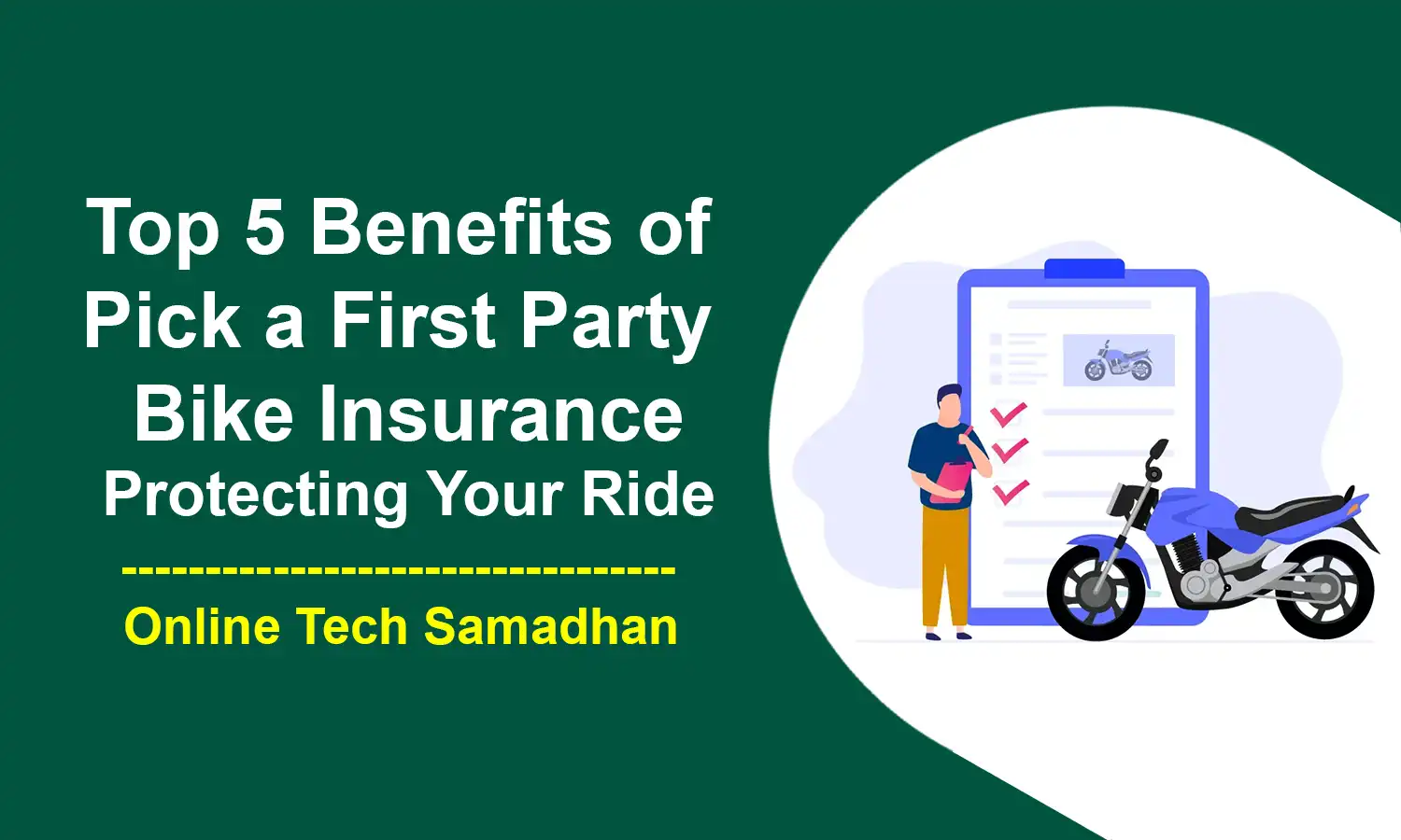 First Party Bike Insurance