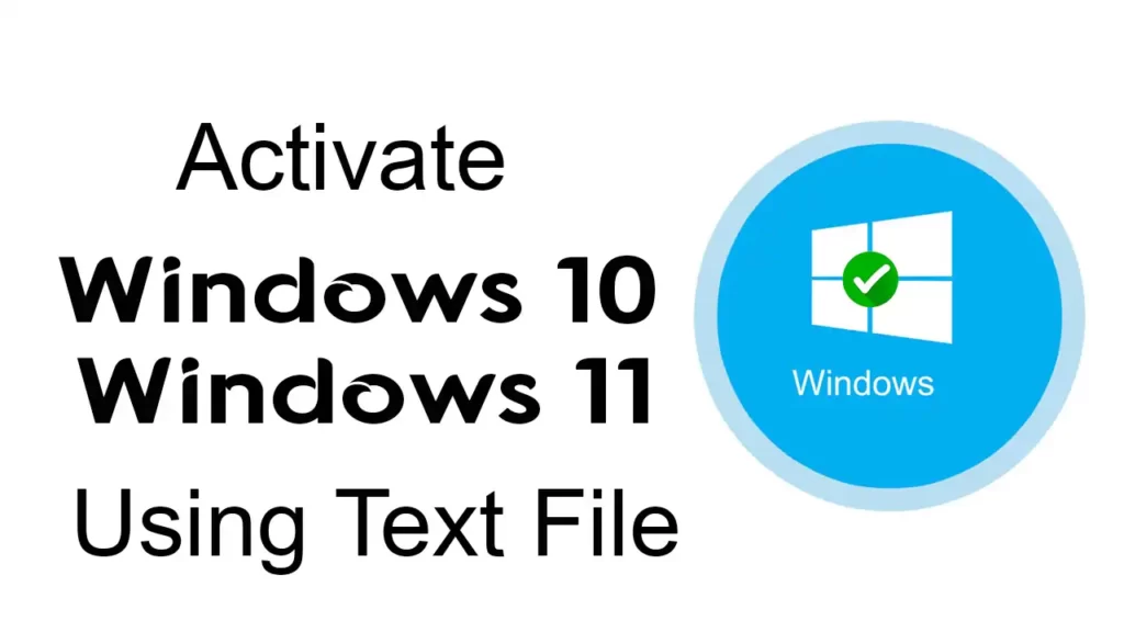 Free Windows 11 Windows 10 Activator Txt File Updated [2024]