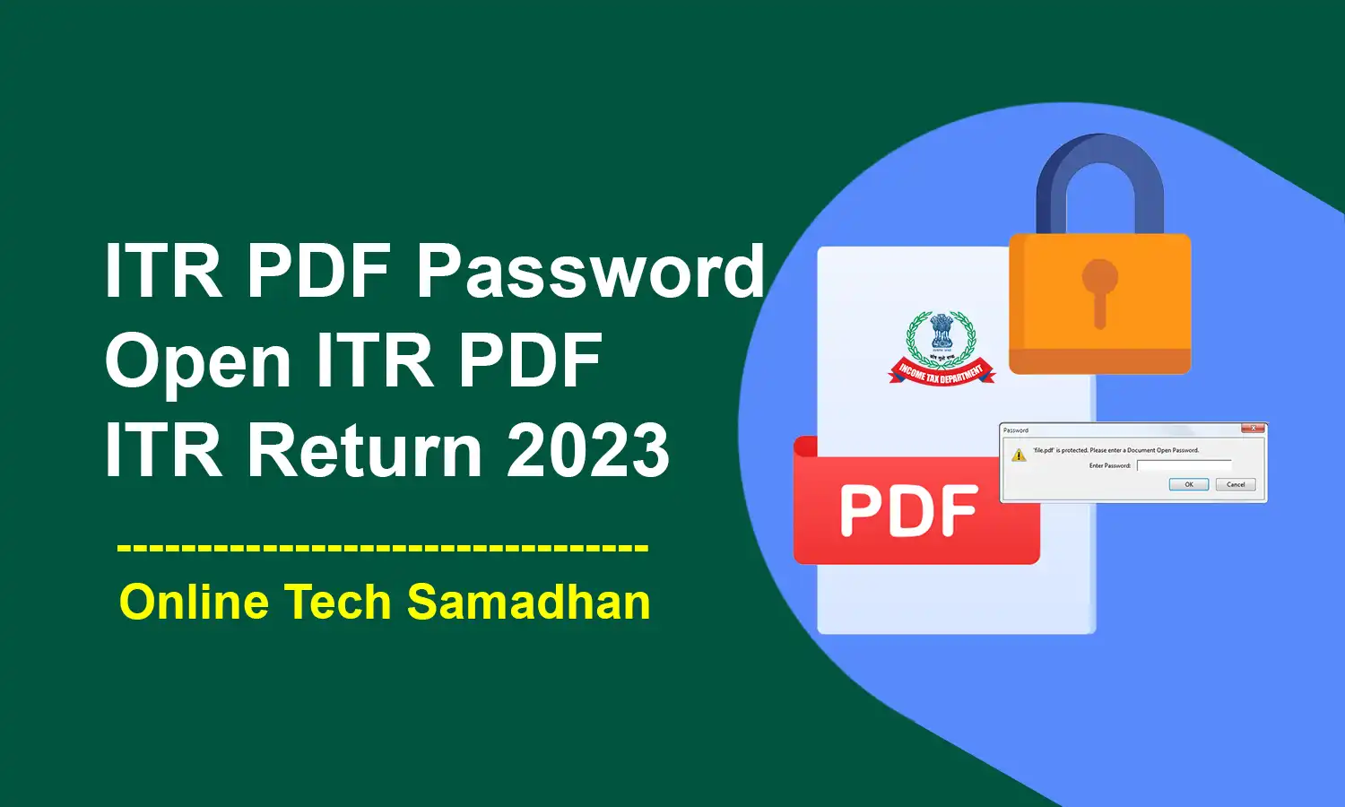 How to Open ITR PDF Password After Filing Tax Return