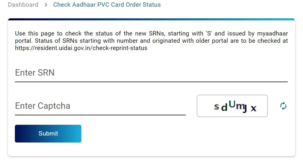 PVC Aadhar Card Status SRN Number