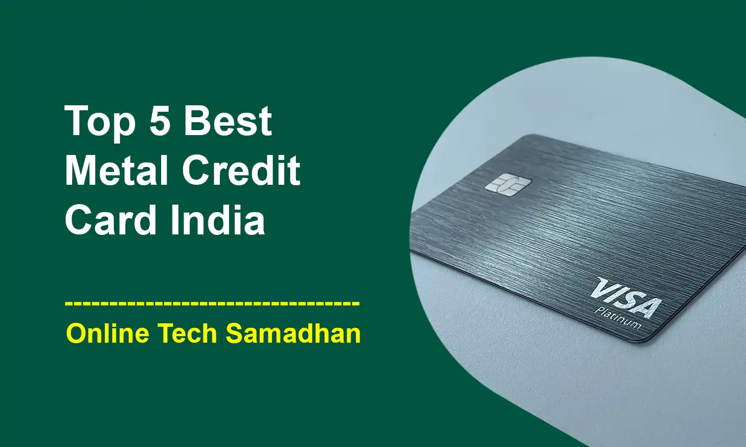 Best Metal Credit Card India