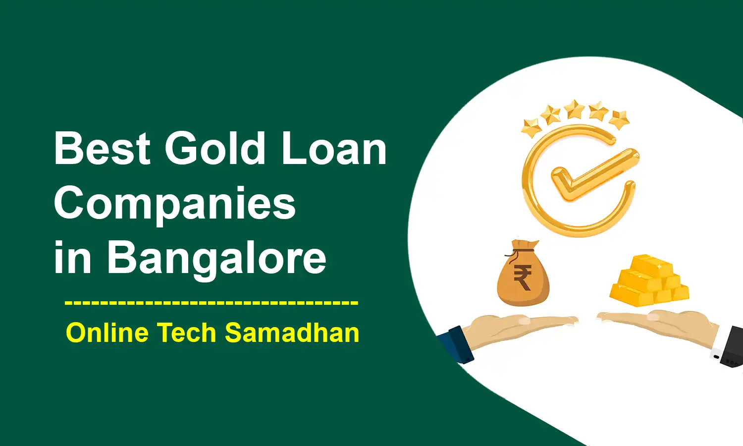 Gold Loan Companies in Bangalore