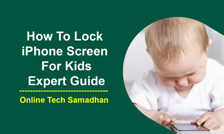 How To Lock iPhone Screen For Kids