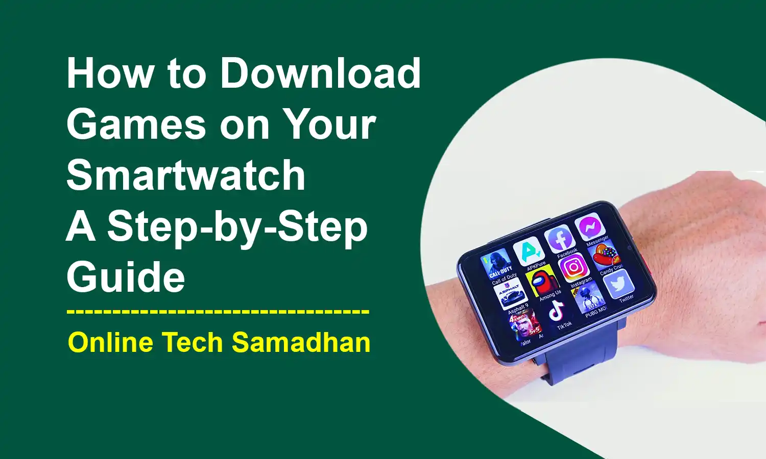 How to Download Games on Your Smartwatch