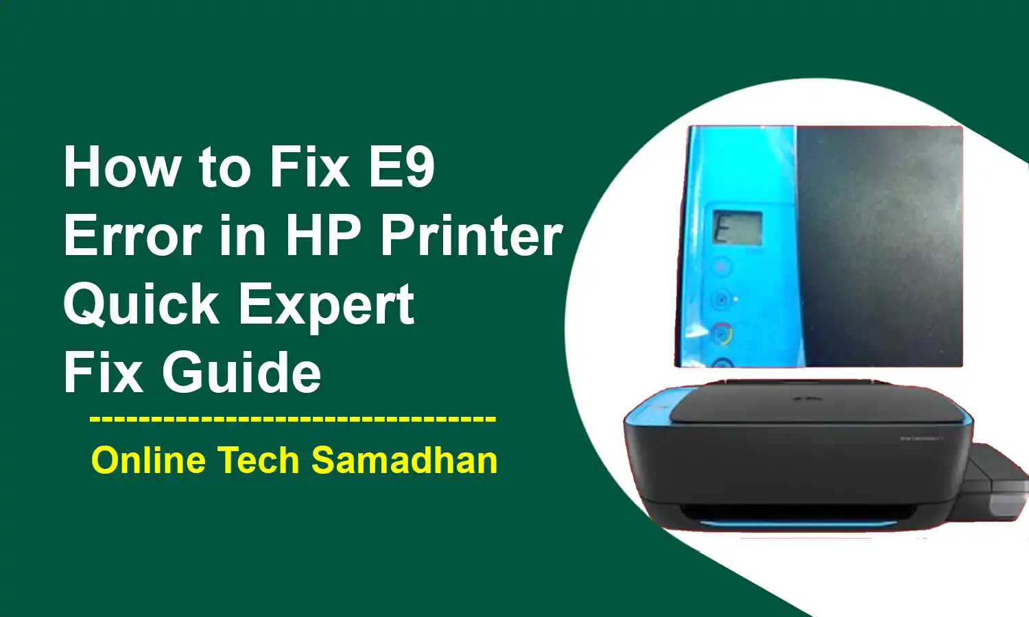 How to Fix E9 Error in HP Printer
