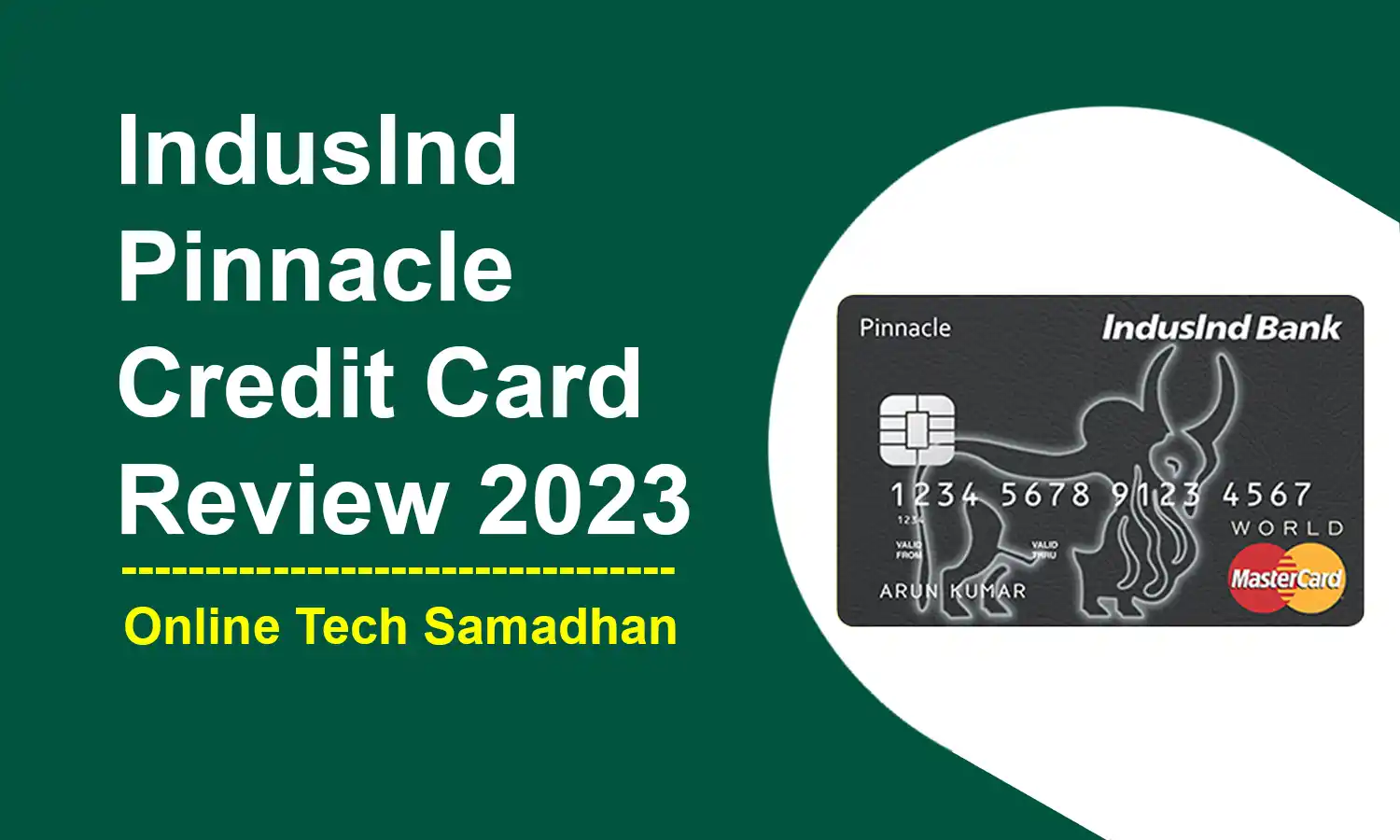 IndusInd Pinnacle Credit Card Review
