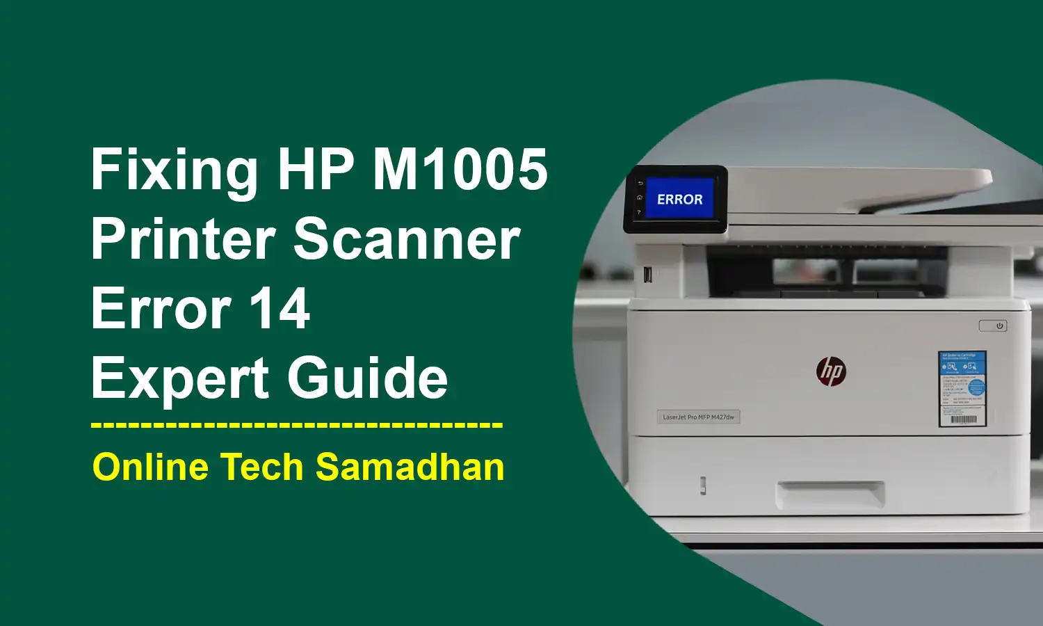 M1005 Printer Scanner Error 14