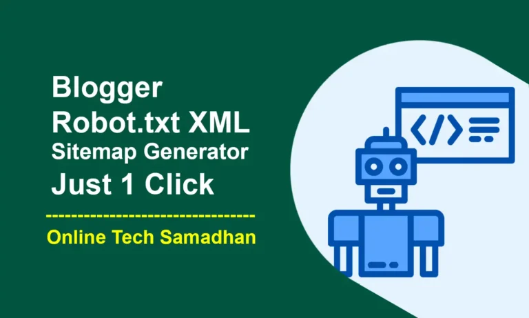 Blogger Robot.txt XML Sitemap Generator