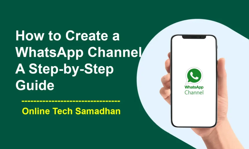 How to Create a WhatsApp Channel