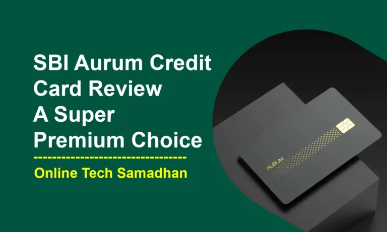 SBI Aurum Credit Card Review