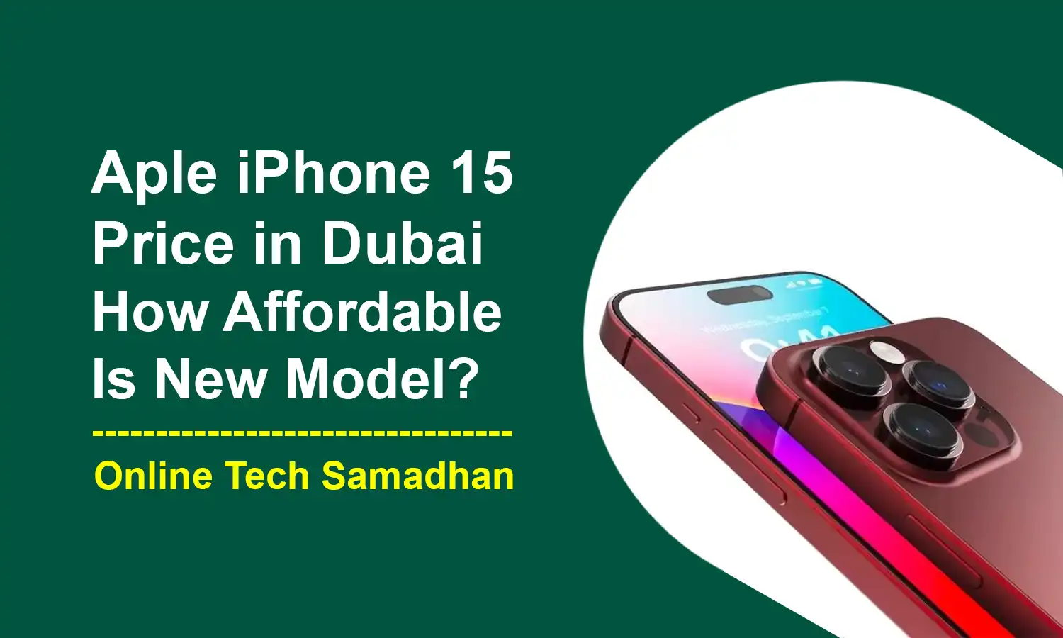 iPhone 15 Price in Dubai