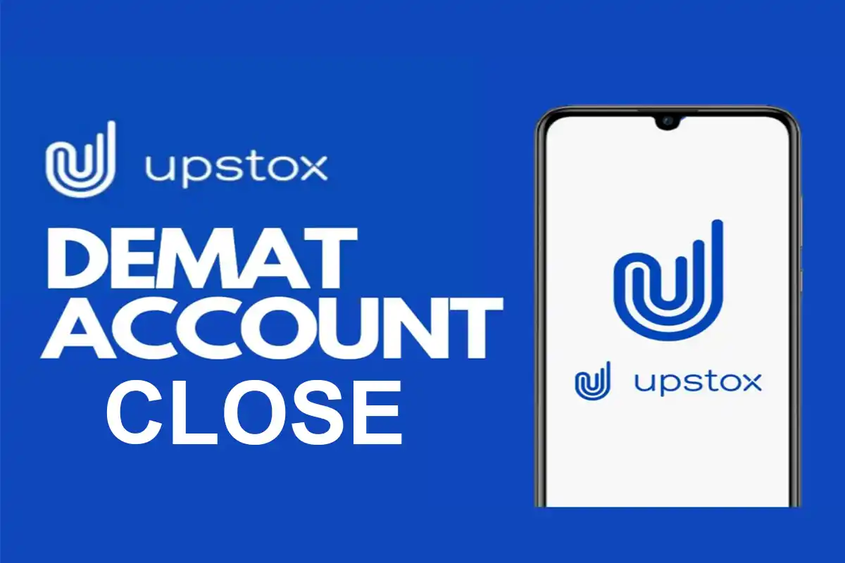 How to Close Upstox Demat Account