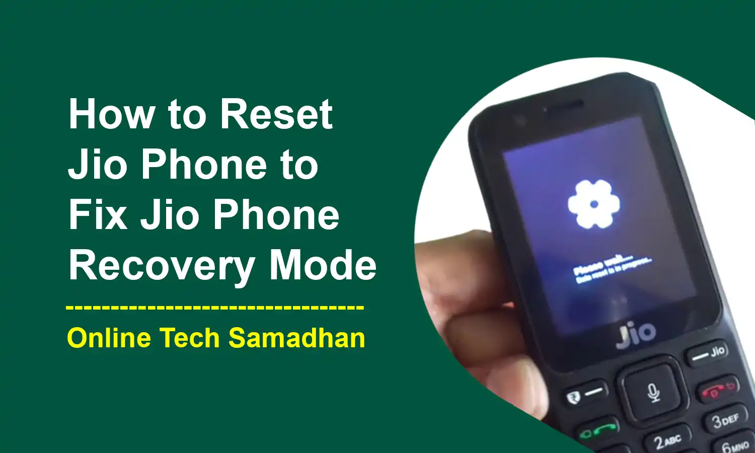 How to Reset Jio Phone to Fix Jio Phone Recovery Mode Easily
