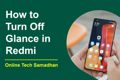 How to Turn Off Glance in Redmi