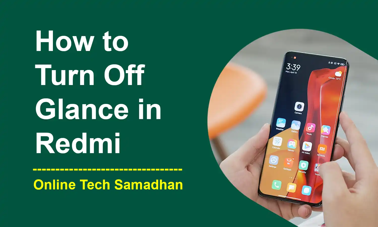 How to Turn Off Glance in Redmi