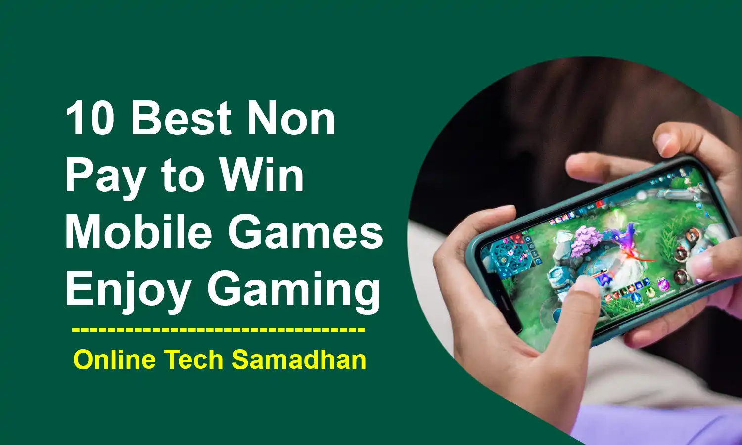 10 Best Non Pay to Win Mobile Games