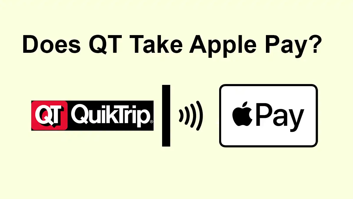 Does QT Take Apple Pay
