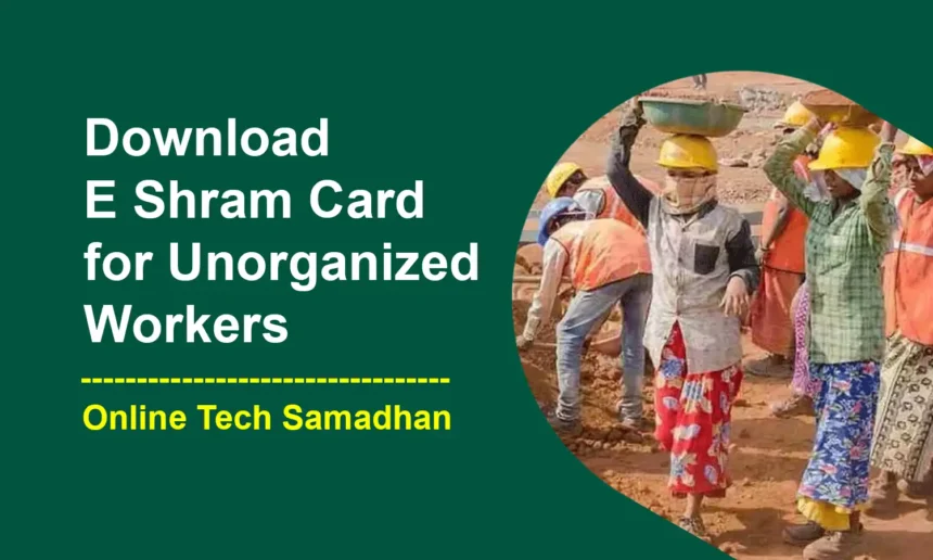 Download E Shram Card