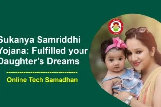 Sukanya Samriddhi Yojana