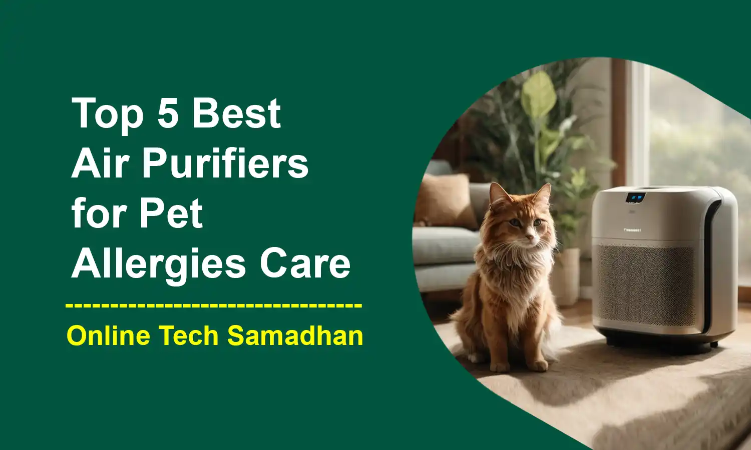 Best Air Purifiers for Pet Allergies