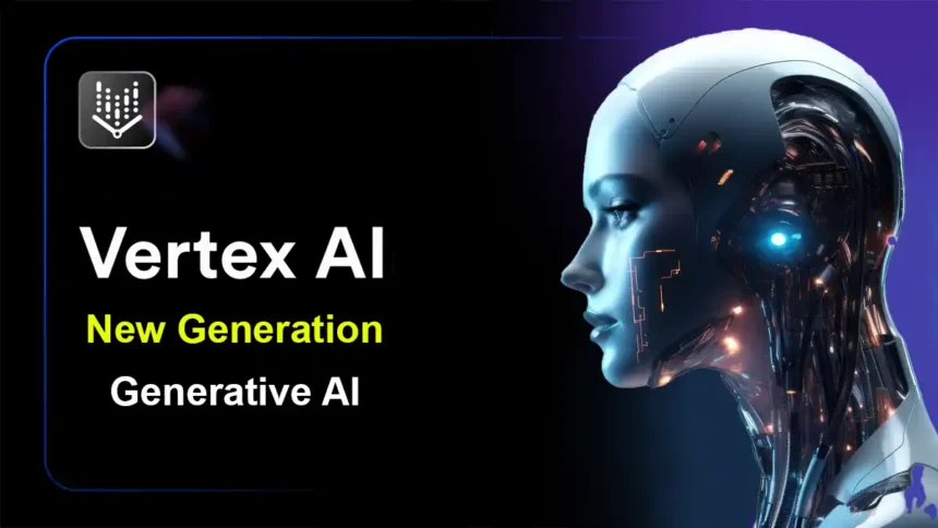 Generative AI in Vertex AI