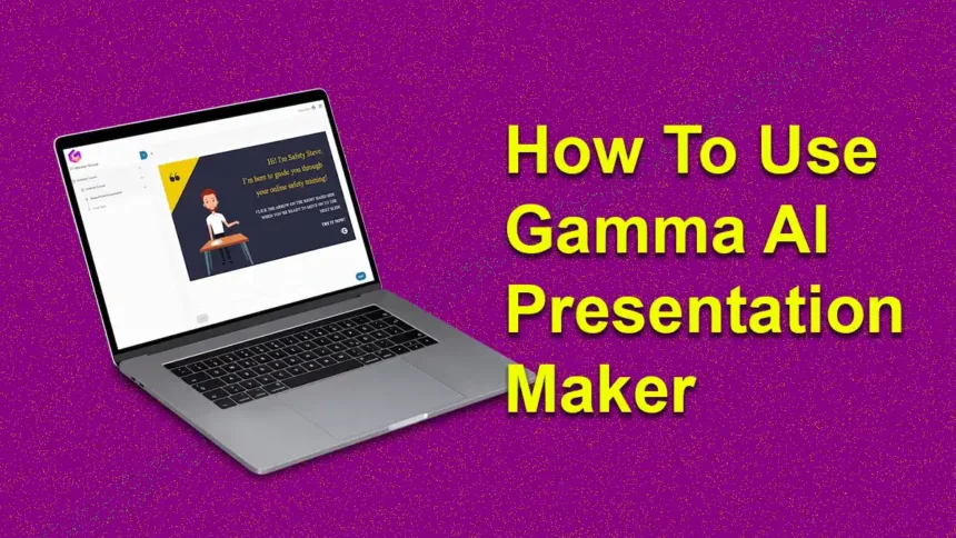 How to Use Gamma AI Presentation Maker