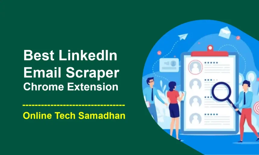 LinkedIn Email Scraper Chrome Extension