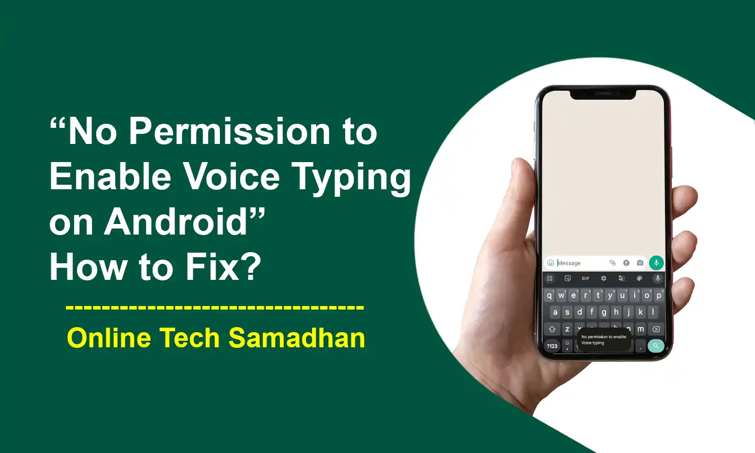 No Permission to Enable Voice Typing