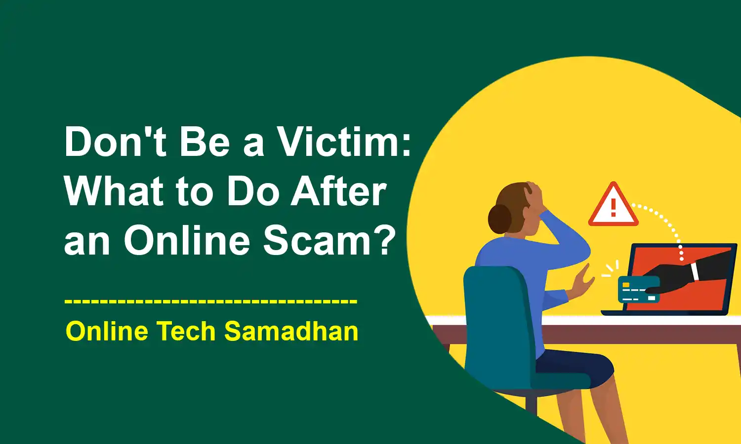 What to Do After an Online Scam