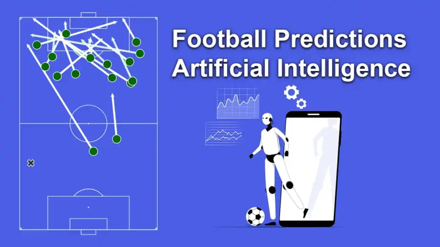 Football Predictions Artificial Intelligence