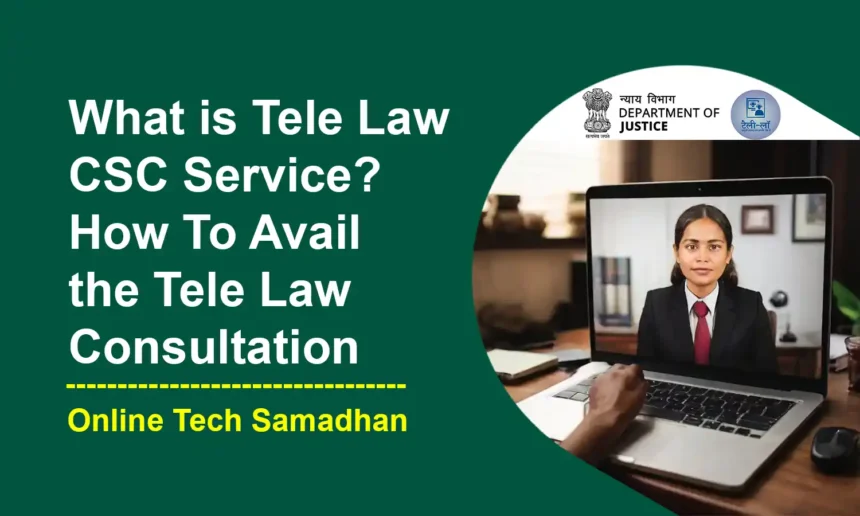 Tele Law CSC Service