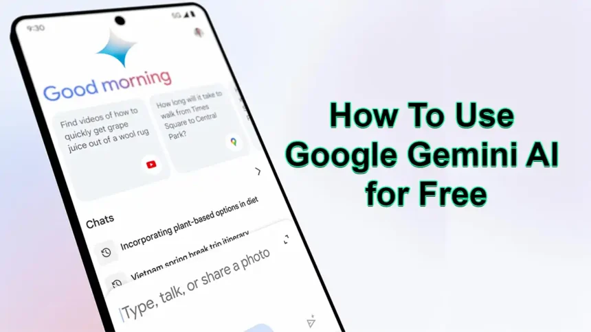 How To Use Google Gemini AI for Free