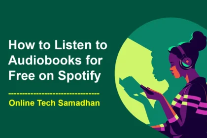 How to Listen to Audiobooks for Free on Spotify