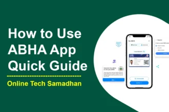 How to Use ABHA App