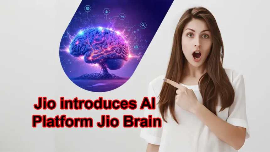 Jio introduces AI platform Jio Brain