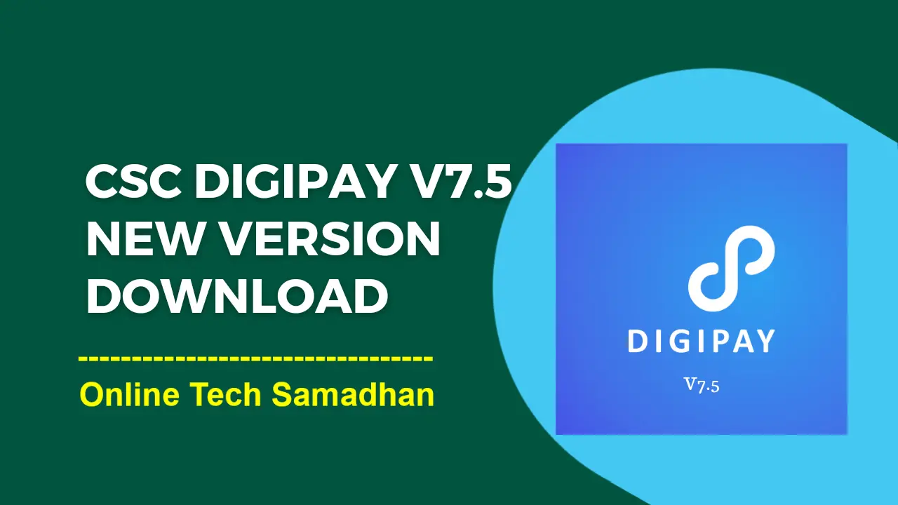 CSC DigiPay v7.5 New Version Download