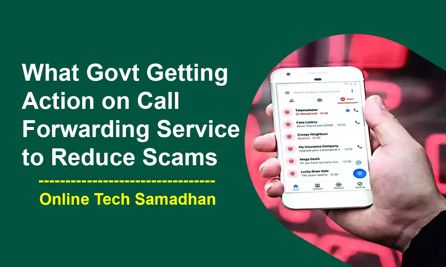 Action on Call Forwarding Service to Reduce Scams